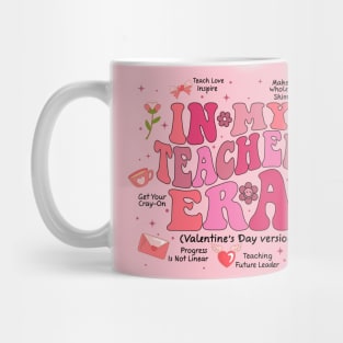 Teacher Valentines, Teaching Sweethearts, In My Teacher Era, Valentine XOXO Teacher, School Valentine Mug